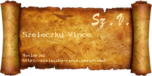 Szeleczky Vince névjegykártya